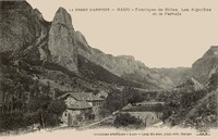 Saou - Fabrique de Billes les Aiguilles et le Pertuis