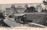 Splendide Hôtel et le Funiculaire