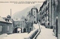 Briançon - La Porte d'Embrun,la petite Gargouille et la Croix-de-Toulouse