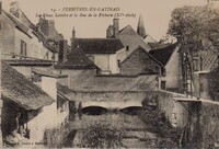 FERRIÈRES en GATINAIS - Les Vieux Lavoirs et rue de la Pêcherie