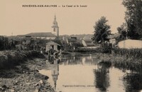 ROSIÈRES-aux-SALINES  - Le Canal et le Lavoir