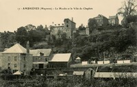 Ambrières-les-Vallées - Le Moulin et la Villa du Chaplain